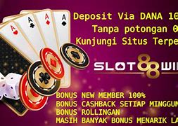 Daftar Slot Dan Deposit Dengan Dana